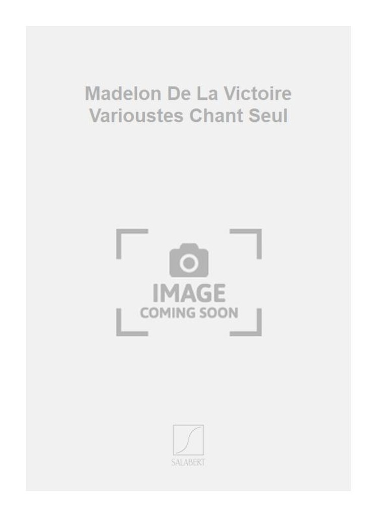 Madelon De La Victoire Varioustes Chant Seul